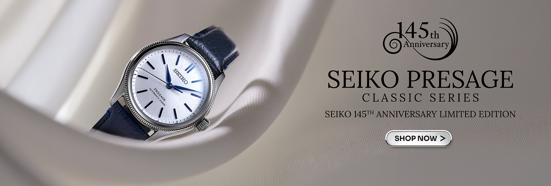 Banner_Seiko Presage Classic Series Seiko 145th
